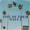 Ace Uno - ONE of THEM DAYS (feat. KALI DA KID) - Single